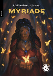 Couverture de Shozart pour Myriade, roman de Dark fantasy de Catherine Loiseau