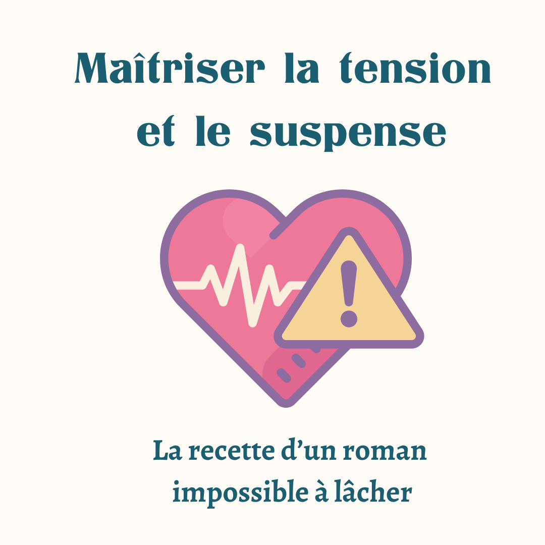 Masterclass Suspense et tension