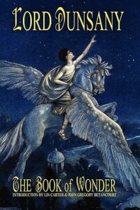 Couverture d'un livre de Lord Dunsany pour illustrer les origines de la fantasy et expliquer qu'est-ce que la fantasy